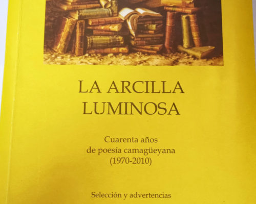 Cuarenta años de espejos, luces y sincronías de la poesía camagüeyana